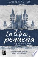 La letra pequeña (The Fine Print) (Edición mexicana)