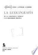 La Lexicografía de la lingüística teórica a la lexicografía práctica
