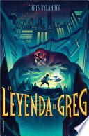 La leyenda de Greg