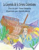 La Leyenda de La Sirena Colombiana