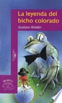 La leyenda del bicho colorado
