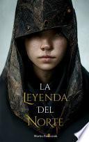 La Leyenda del Norte
