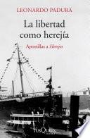La libertad como herejía