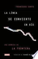 La línea se convierte en río