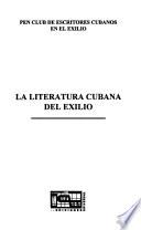 La literatura cubana del exilio