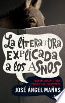 La literatura explicada a los asnos