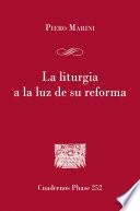 La liturgia a la luz de su reforma