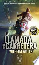 La Llamada de la Carretera
