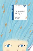 La llamada del agua / The Call of Water