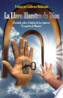 La Llave Maestra de Dios