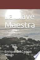 La Llave Maestra