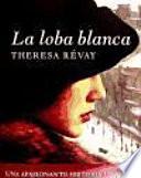 La loba blanca