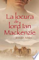 La locura de lord Ian Mackenzie