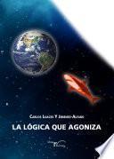 La lógica que agoniza
