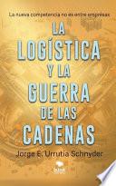La logística y la guerra de las cadenas