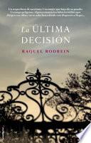 La ltima decisin / The Last Decision