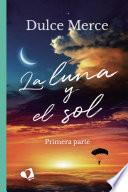 La luna y el sol