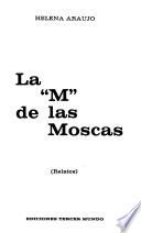 La M de las moscas (relatos).