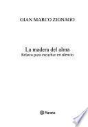 La madera del alma
