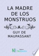 La madre de los monstruos
