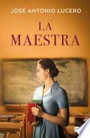 La Maestra / The Teacher
