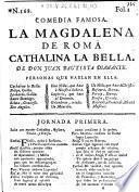 La Magdalena de Roma, Cathalina la Bella ...