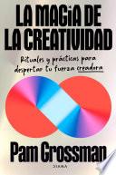 La magia de la creatividad