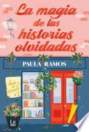 La magia de las historias olvidadas