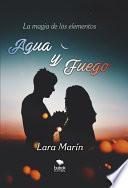 La magia de los elementos: Agua y fuego