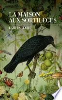 La maison aux sortilèges