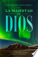 LA MAJESTAD DE DIOS