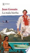 La mala hierba