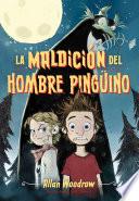 La maldición del hombre pingüino