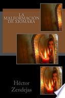 La Malformación de Xiomara