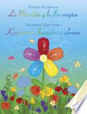 La Manchita y la Flor mágica