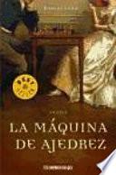 La máquina de ajedrez