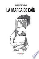 La Marca de Cain