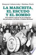 La marchita, el escudo y el bombo