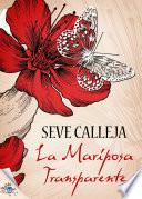 La mariposa transparente