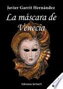 La máscara de Venecia