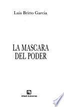 La máscara del poder