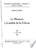 La masonería y la pérdida de las colonias