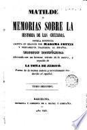 La Matilde ó Memorias de la historia de las Cruzadas