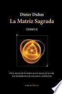 La Matriz Sagrada -