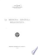 La medicina española renacentista