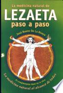 La Medicina Natural de Lezaeta Paso a Paso