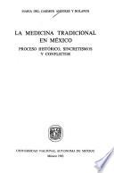 La medicina tradicional en México
