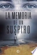 La memoria de un suspiro