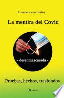 La mentira del Covid