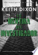 La Mentira del Investigador